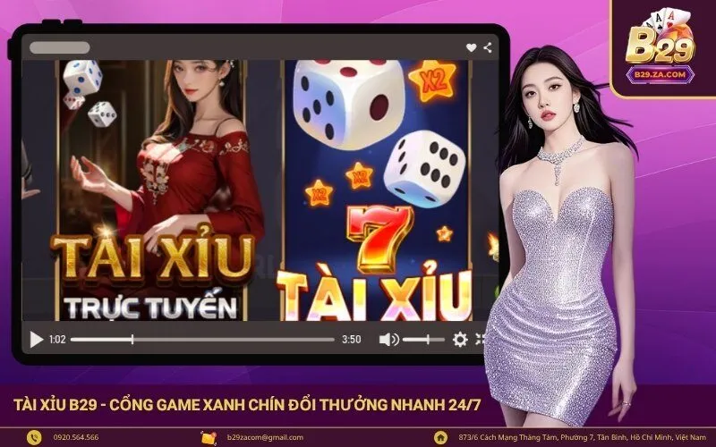 Tài xỉu b29 - cổng game xanh chín đổi thưởng nhanh 247