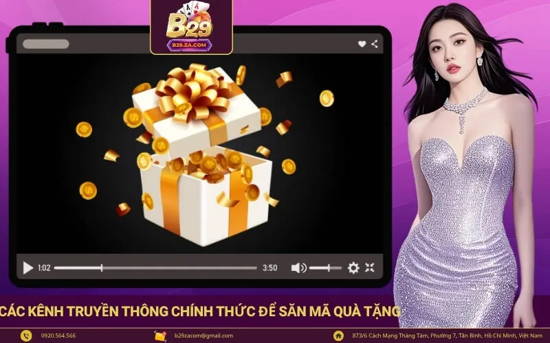 Các kênh truyền thông chính thức để săn mã quà tặng
