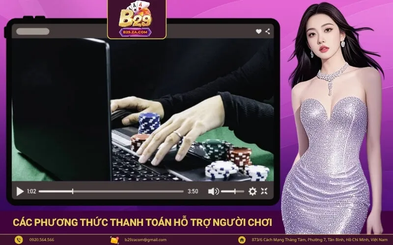 Các phương thức thanh toán hỗ trợ người chơi