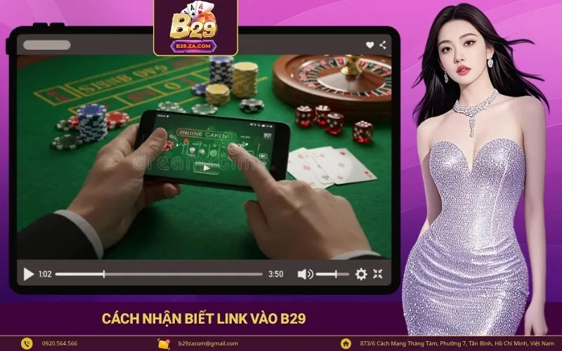 Cách Nhận Biết Link Vào B29