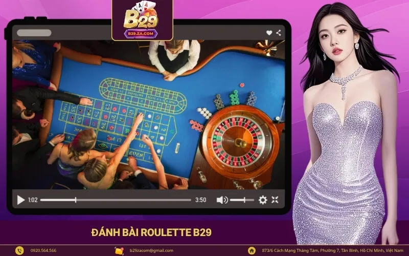 Đánh Bài Roulette B29