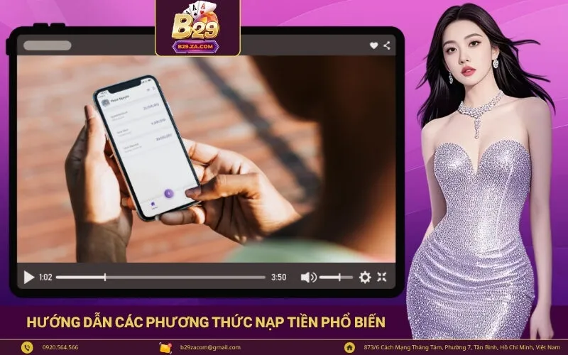 Hướng dẫn các phương thức nạp tiền phổ biến
