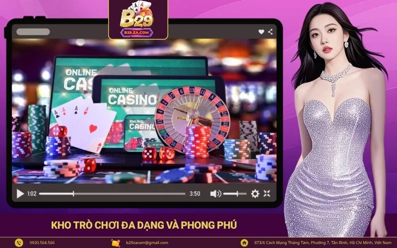 Kho trò chơi đa dạng và phong phú
