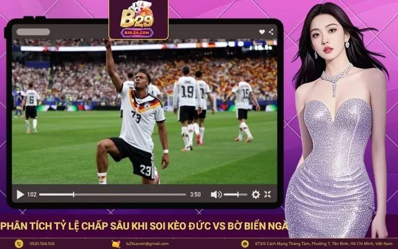 Phân tích tỷ lệ chấp sâu khi soi kèo Đức vs Bờ Biển Ngà