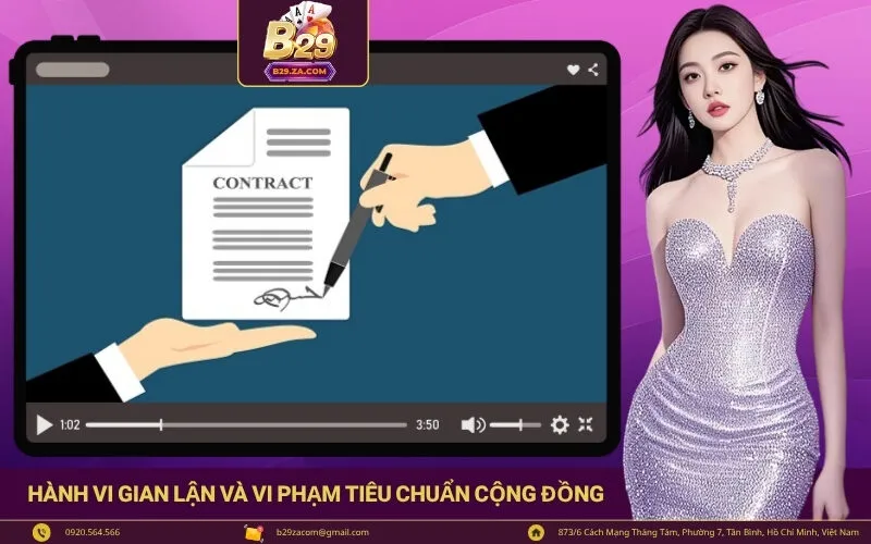 Quy định về hành vi gian lận và vi phạm tiêu chuẩn cộng đồng