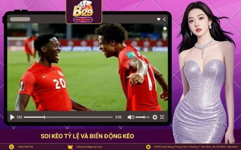 Soi kèo tỷ lệ và biến động kèo