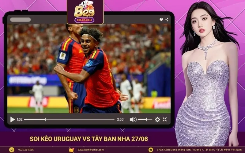 Soi kèo Uruguay vs Tây Ban Nha 2706