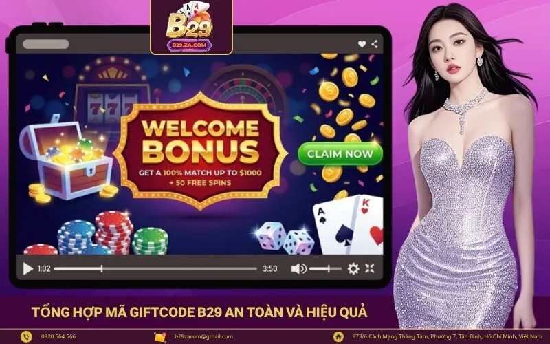 Tổng Hợp Mã Giftcode B29 an toàn và hiệu quả