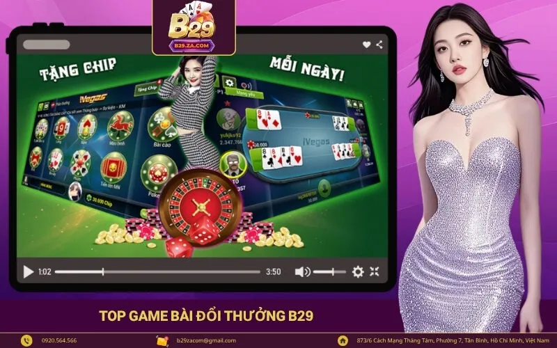 Top Game Bài Đổi Thưởng B29